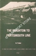 The Brighton to Portsmouth Line  by PALLANT, N. 